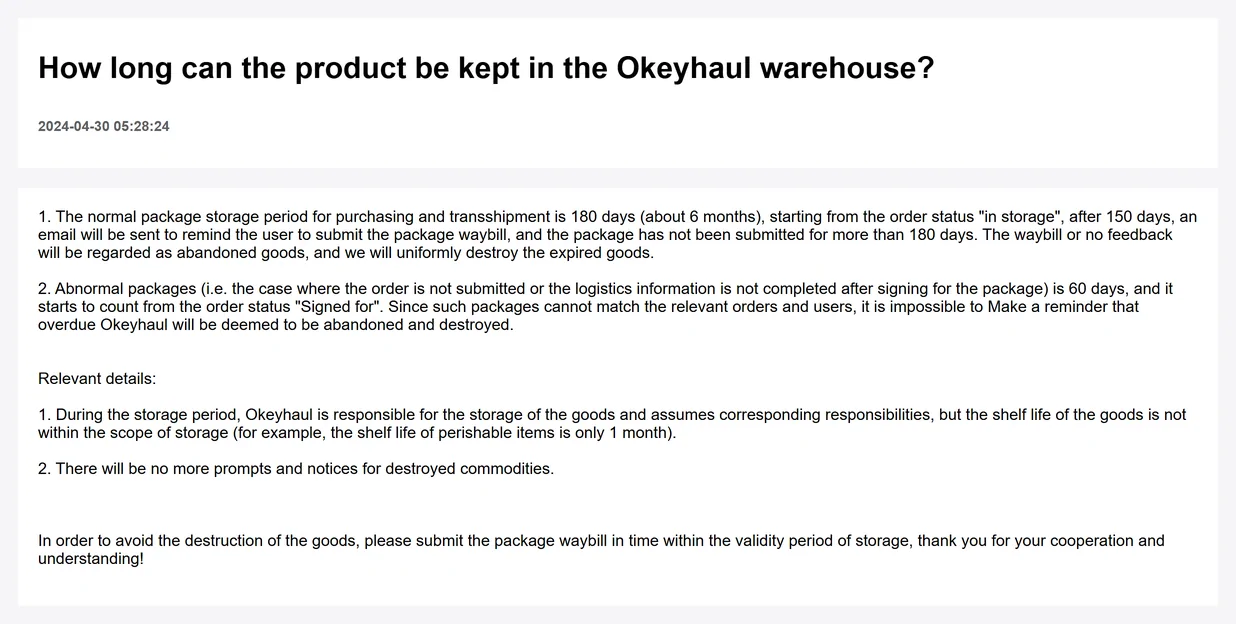 Official help article titled how long can the product be kept in the Okeyhaul warehouse, dated 2024-04-30, giving a normal storage period of 180 days from the order status in storage with an email reminder at 150 days, and 60 days for abnormal packages counted from the status signed for
